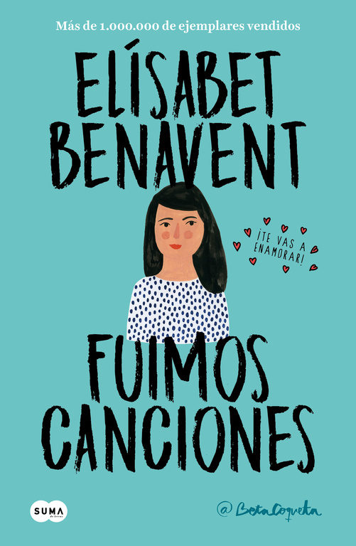 [100210154] LIBRO FUIMOS CANCIONES - ELISABET BENAVENT